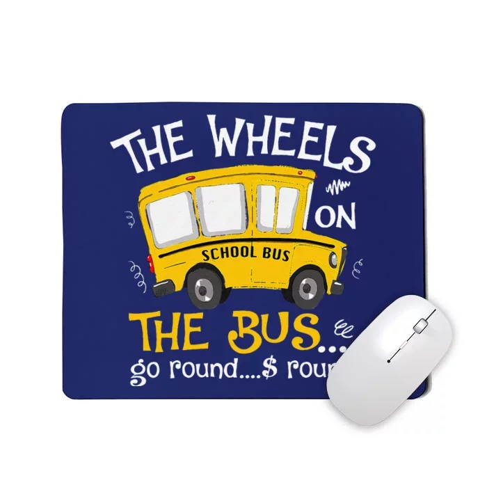 Back To School The Wheels On The Bus Mousepad