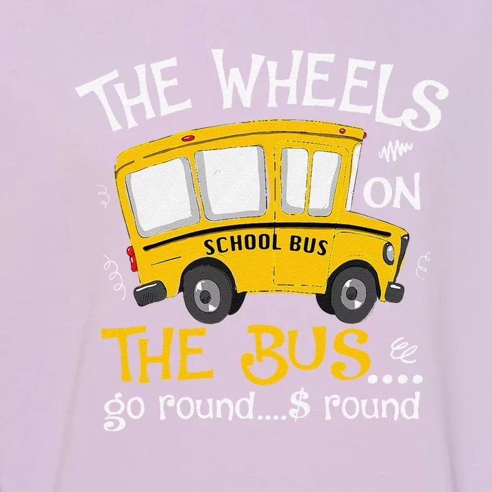 Back To School The Wheels On The Bus Garment-Dyed Sweatshirt