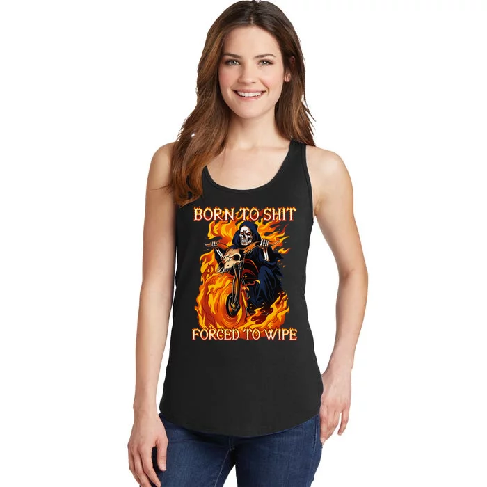 Born To Shit Forced To Wipe Funny Motorbike Skull Riding Ladies Essential Tank