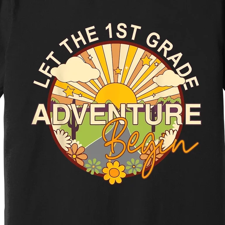 Back To School Let The 1st Grade Adventure Begin Premium T-Shirt