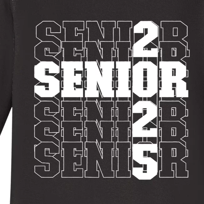 Back To School Officially A Senior Senior Class Of 2025 Baby Long Sleeve Bodysuit