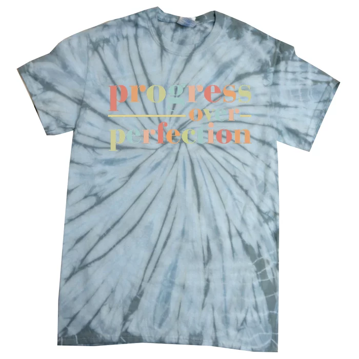 Back To School Progress Over Perfection Vintage Teachers Tie-Dye T-Shirt