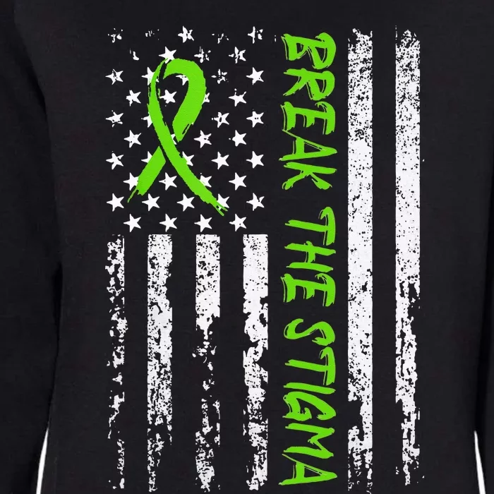 Break The Stigma Green Mental Health Awareness Womens California Wash Sweatshirt