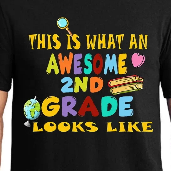 Back To School 2nd Grade Awesome Second Grader Looks Like Pajama Set