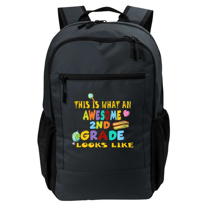 Back To School 2nd Grade Awesome Second Grader Looks Like Daily Commute Backpack