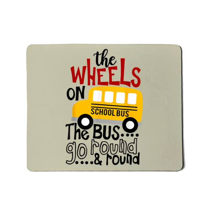 Back To School Funny The WHEELS On The BUS Toddlers Kids Boy Mousepad