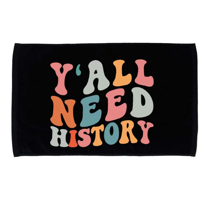 Back To School Yall Need History Teacher Students Microfiber Hand Towel