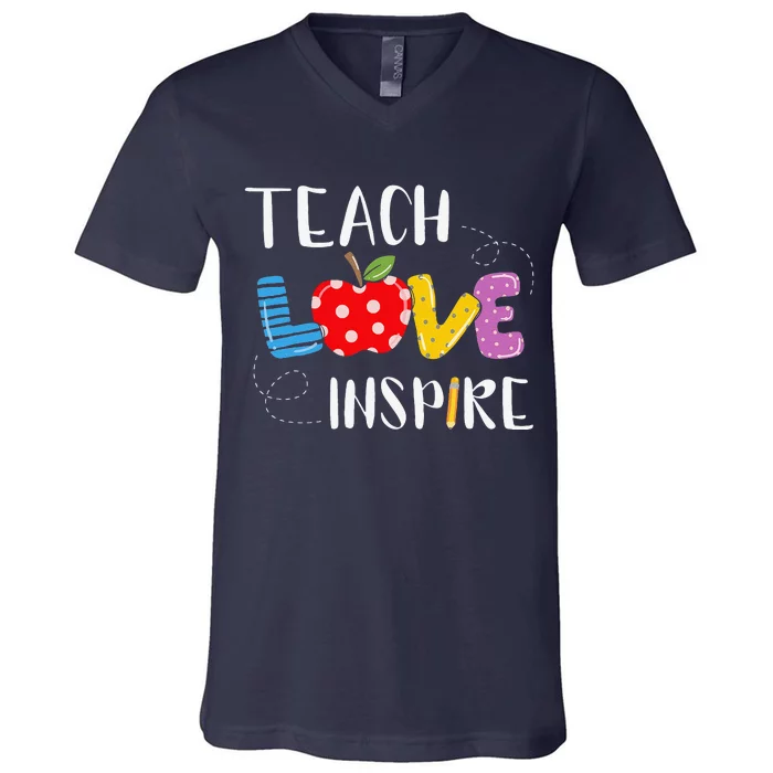 Back To School Teach Love Inspire Teaching Kindness Teacher V-Neck T-Shirt