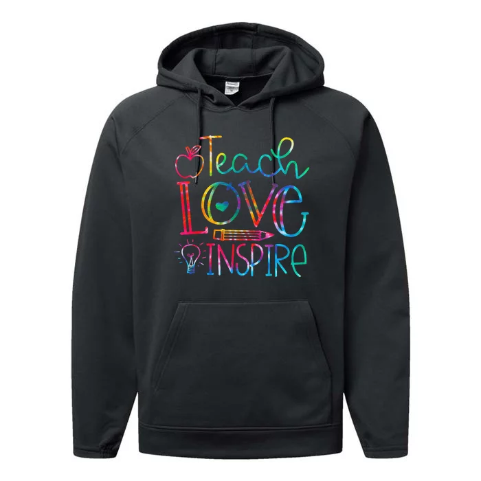 Back To School Teach Love Inspire Teaching Kindness Teacher Performance Fleece Hoodie