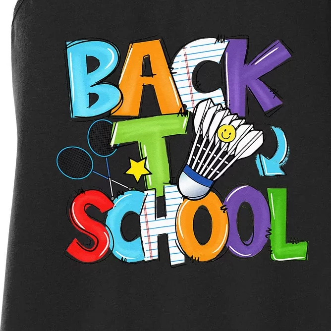 Back To School Badminton Players Funny First Day Of School Women's Racerback Tank