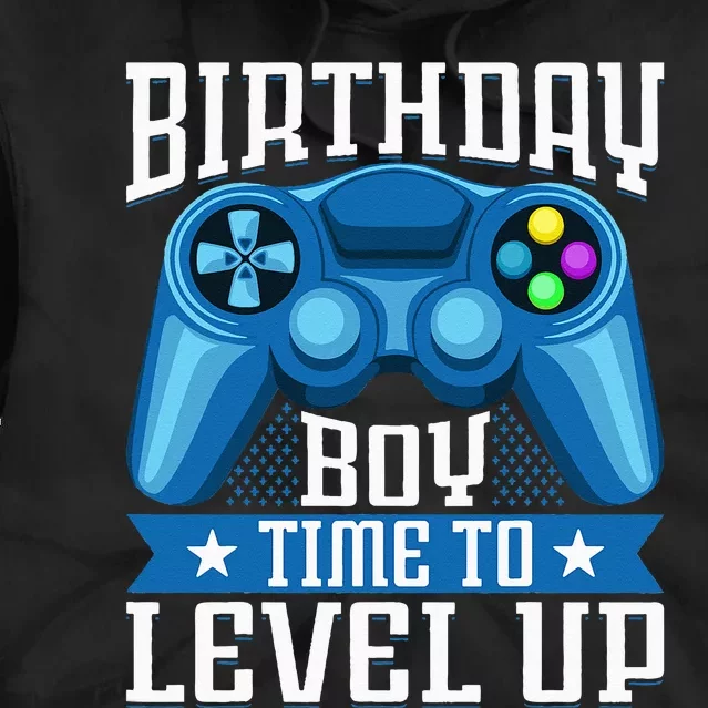 Birthday Time to Level Up Video Game Birthday Gamer Tie Dye Hoodie