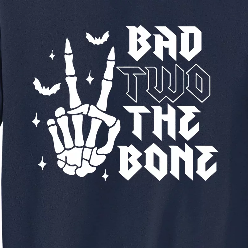 Bad Two The Bone Birthday 2nd 2 Years Old Birthday Tall Sweatshirt