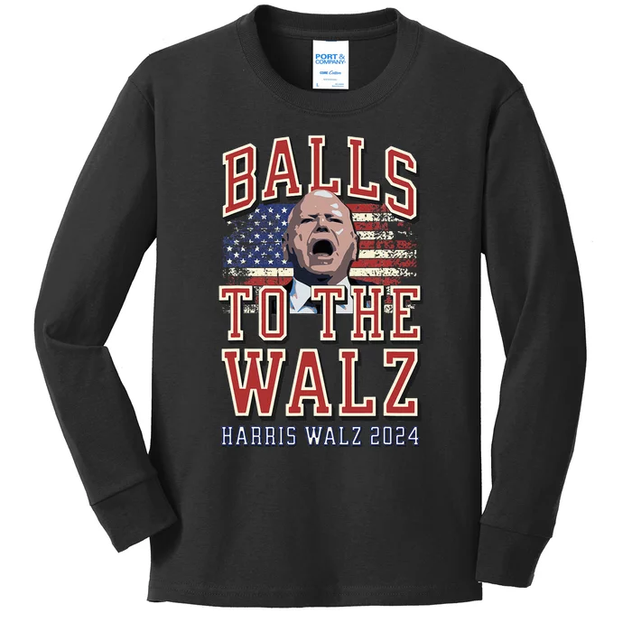 Balls To The Walz Harris Walz 2024 Kids Long Sleeve Shirt