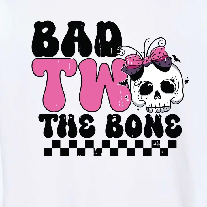 Bad Two The Bone Birthday 2nd Halloween Birthday Garment-Dyed Sweatshirt