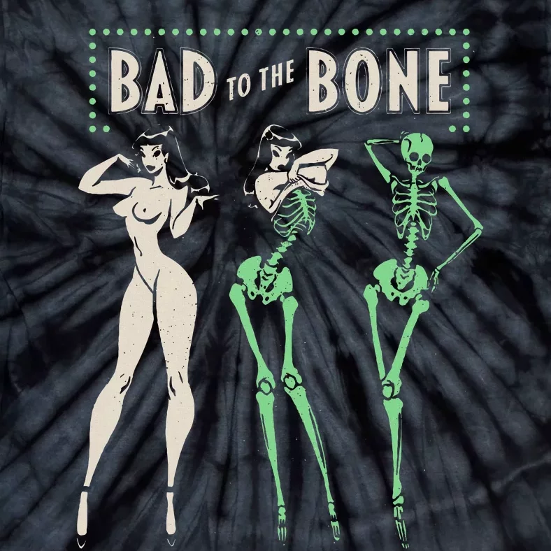 Bad To The Bone Girl Skeleton Funny Halloween Costume Ready Tie-Dye T-Shirt