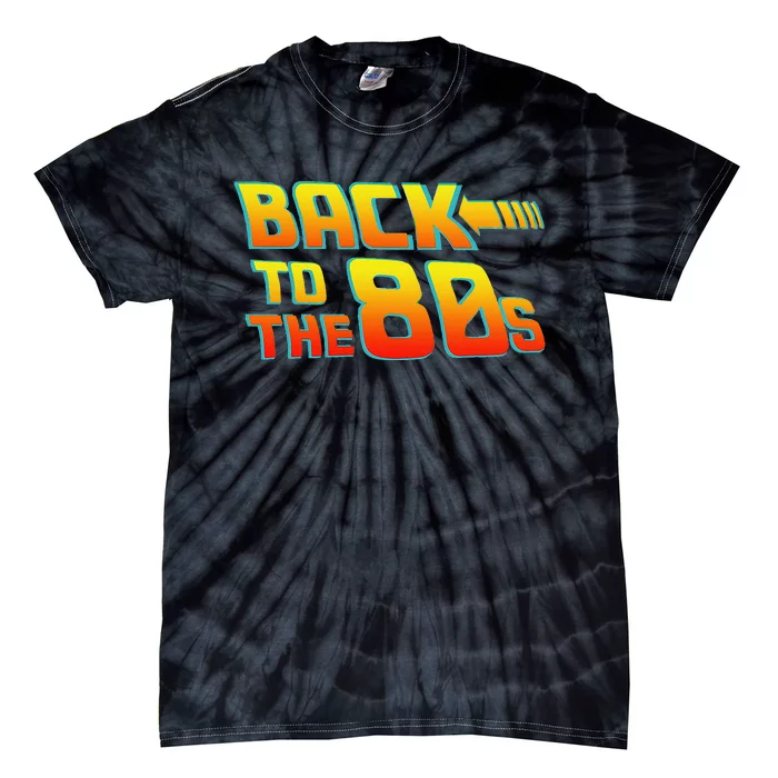 Back To The 80s Fancy Dress Party Idea Halloween Tie-Dye T-Shirt