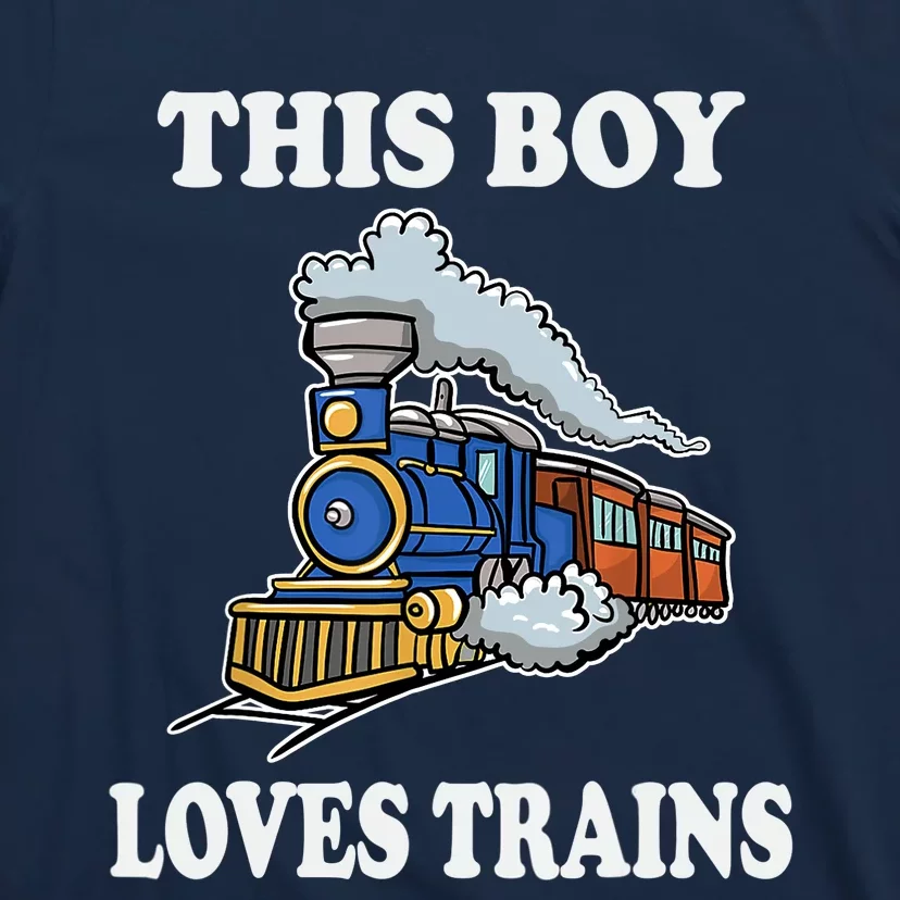 Boy Toddlers This Boy Loves Trains Wagon Lover Gifts T-Shirt