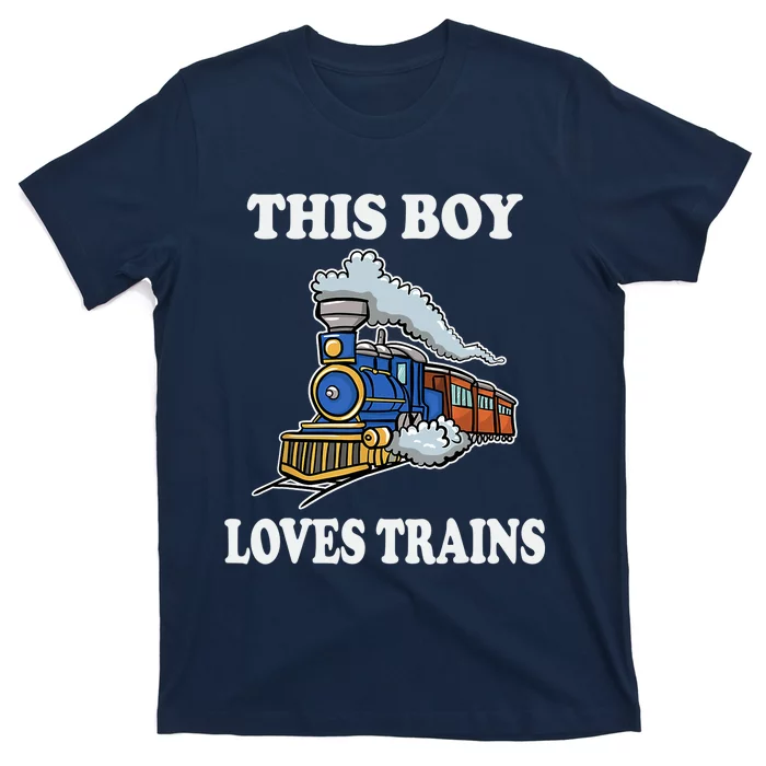 Boy Toddlers This Boy Loves Trains Wagon Lover Gifts T-Shirt