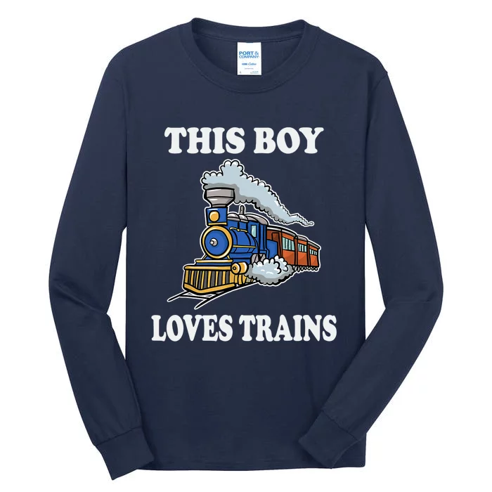 Boy Toddlers This Boy Loves Trains Wagon Lover Gifts Tall Long Sleeve T-Shirt