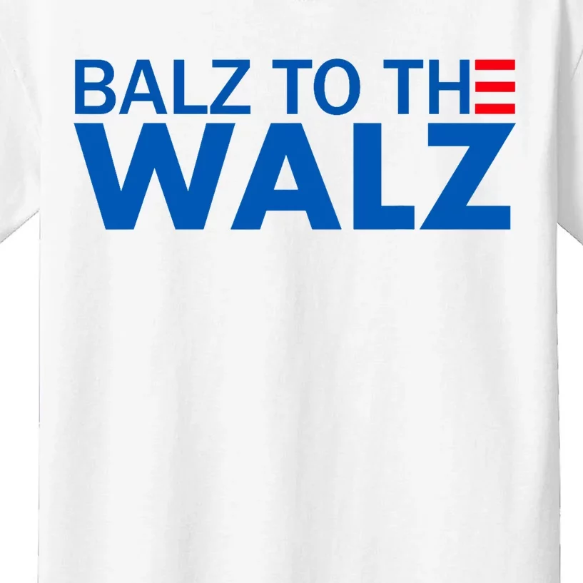 Balz To The Walz Harris Walz 2024 Kids T-Shirt