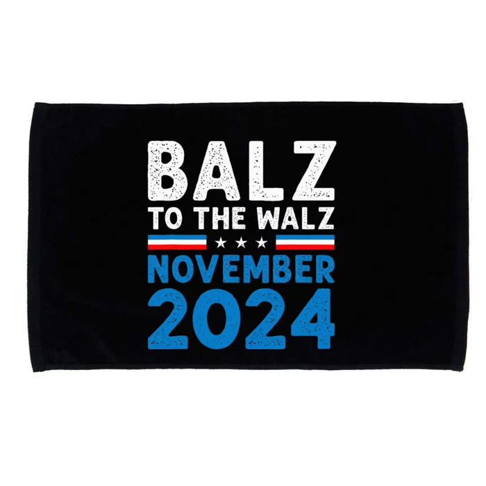 Balz To The Walz Kamala Harris Tim Walz 2024 Microfiber Hand Towel