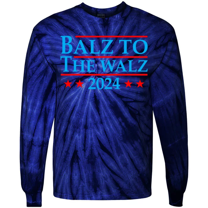 Balz To The Walz 2024 Kamala Harris Tim Waltz Election Tie-Dye Long Sleeve Shirt