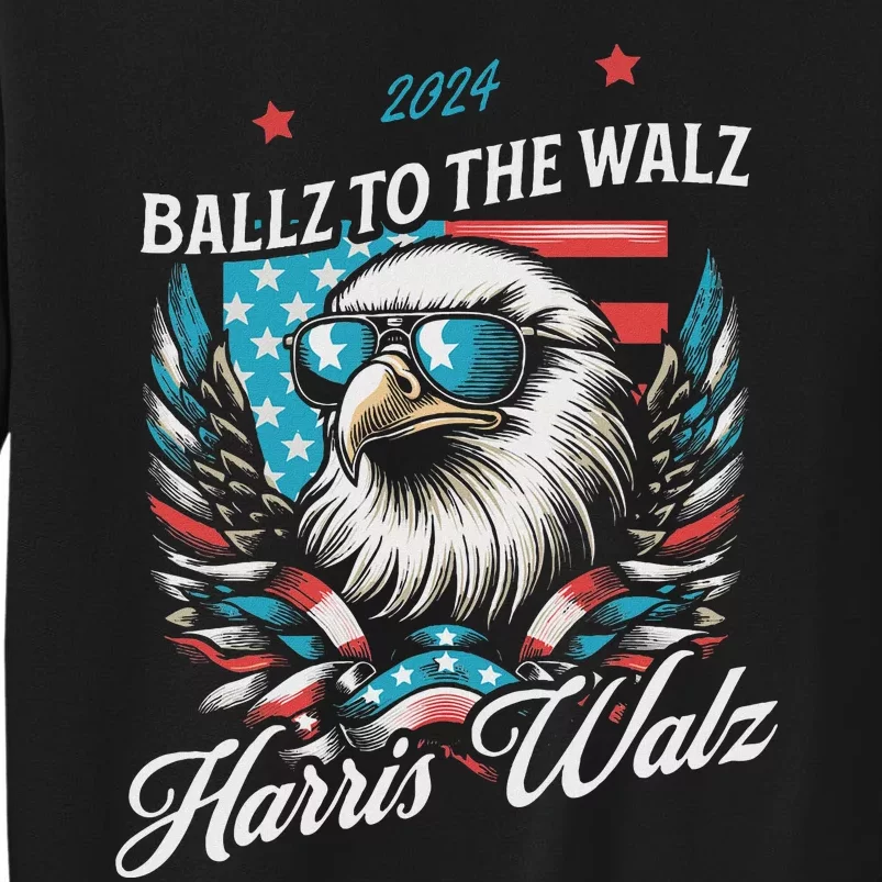 Ballz To The Walz Harris Walz 2024 Sunglasses Eagle Election Sweatshirt