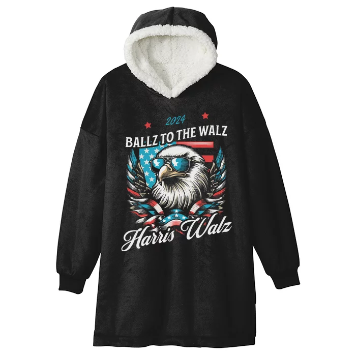 Ballz To The Walz Harris Walz 2024 Sunglasses Eagle Election Hooded Wearable Blanket