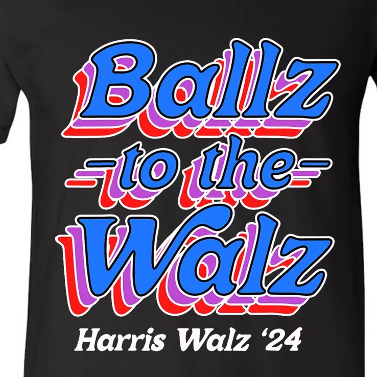 Ballz To The Walz Harris Walz 2024 V-Neck T-Shirt