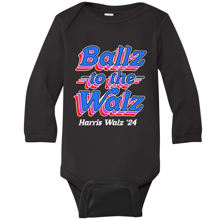 Ballz To The Walz Harris Walz 2024 Baby Long Sleeve Bodysuit