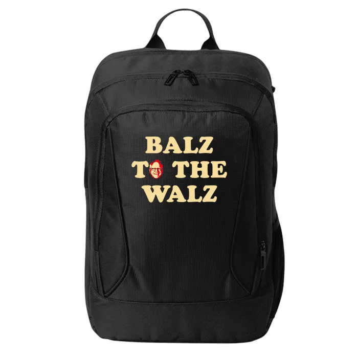 Balz To The Walz Harris Walz 47 President 24 Election Funny City Backpack