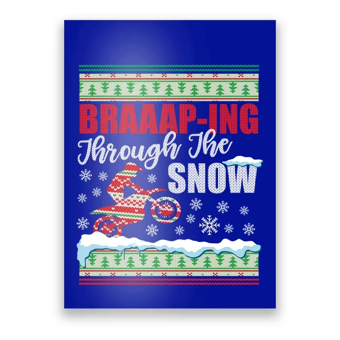 Braaap Through The Snow Ugly Motocross Christmas Gift Poster