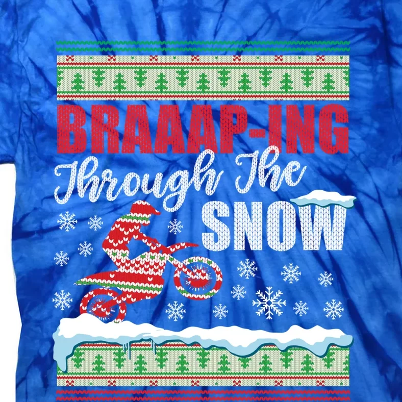 Braaap Through The Snow Ugly Motocross Christmas Gift Tie-Dye T-Shirt