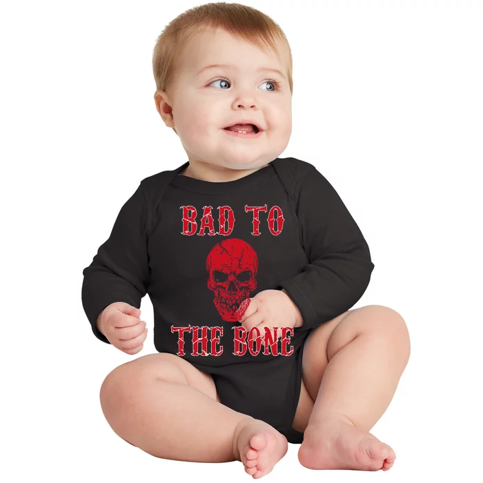 Bad To The Bone Skeleton Halloween Scary Baby Long Sleeve Bodysuit