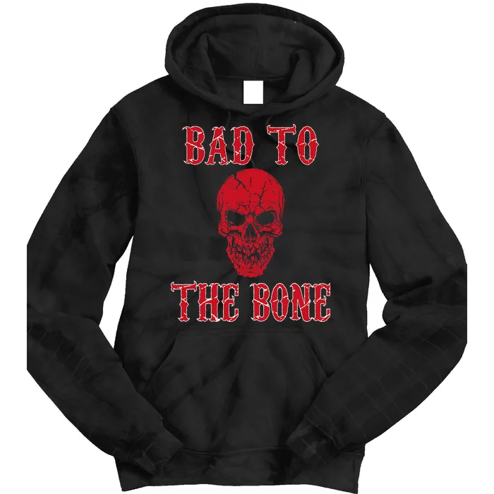 Bad To The Bone Skeleton Halloween Scary Tie Dye Hoodie