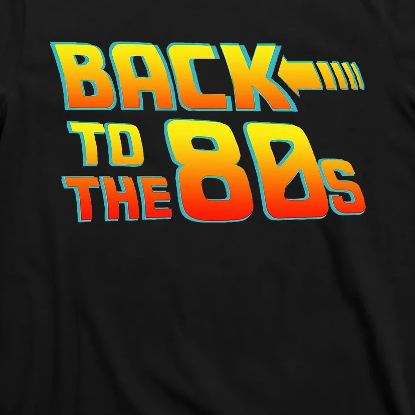 Back To The 80s Costume Fancy Dress Party Idea Halloween T-Shirt