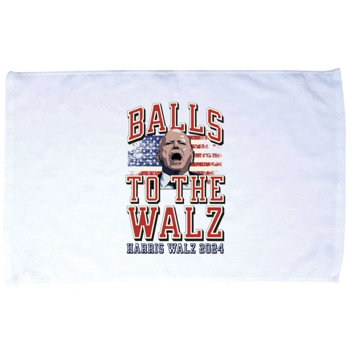 Balls To The Walz Tim Walz For Vp Walz And Harris Vote 47 Microfiber Hand Towel