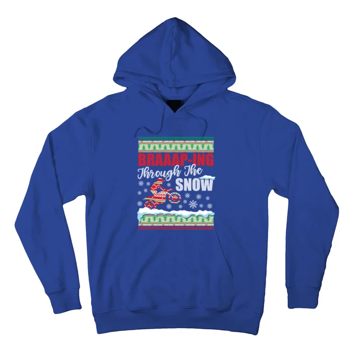 Braaap Through The Snow Ugly Motocross Christmas Meaningful Gift Hoodie