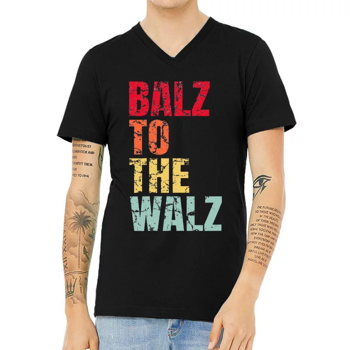 Balz To The Walz Harris Walz 2024 V-Neck T-Shirt