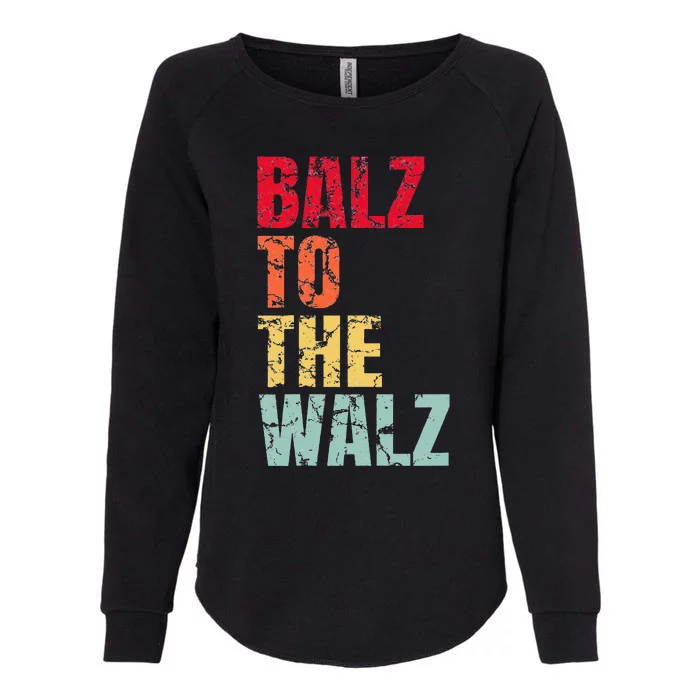 Balz To The Walz Harris Walz 2024 Womens California Wash Sweatshirt