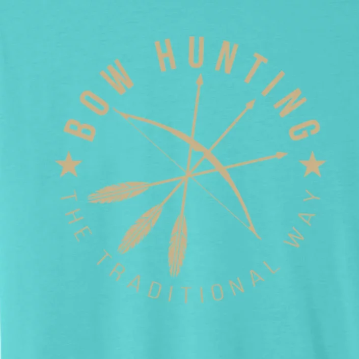 Bowhunting The Traditional Way Bow Arrows Archery Gift ChromaSoft Performance T-Shirt