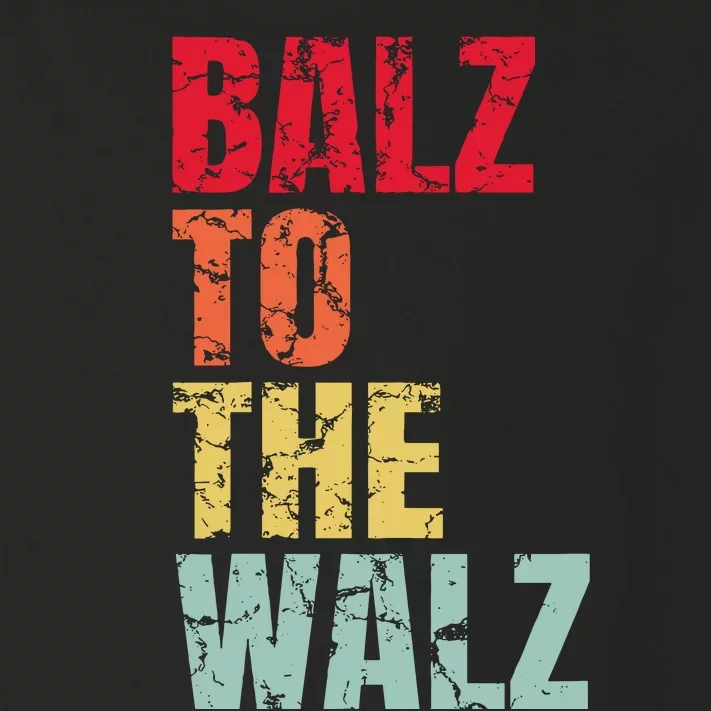 Balz To The Walz Harris Walz 2024 Toddler Long Sleeve Shirt