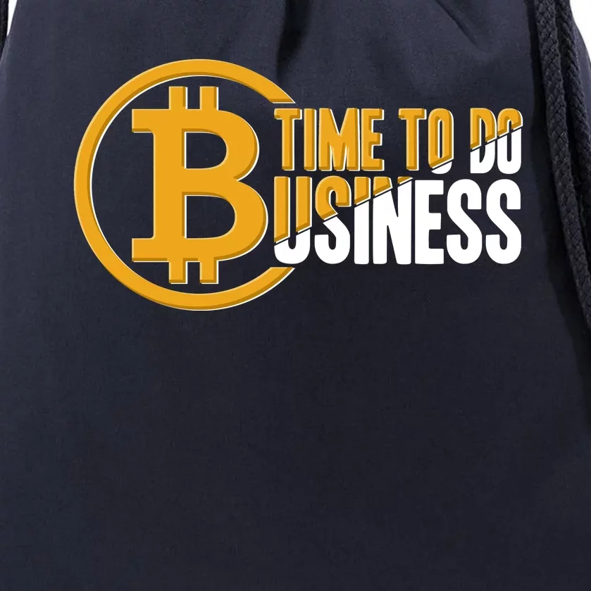 Bitcoin Time To Do Business Drawstring Bag