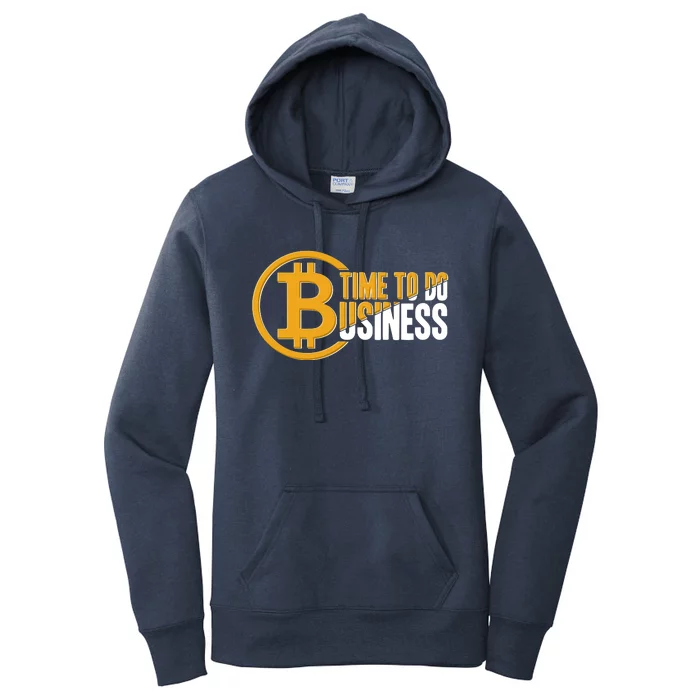 Bitcoin Time To Do Business Women's Pullover Hoodie