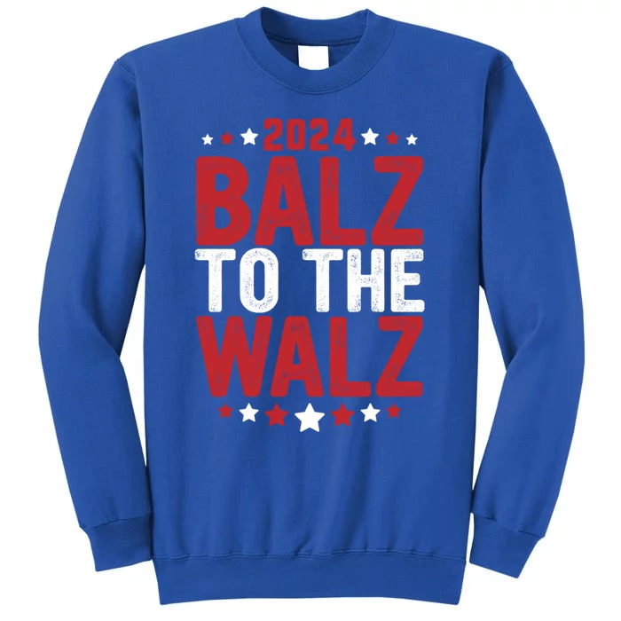 Balz To The Walz President Kamala Harris Tim Wilz Gift Sweatshirt