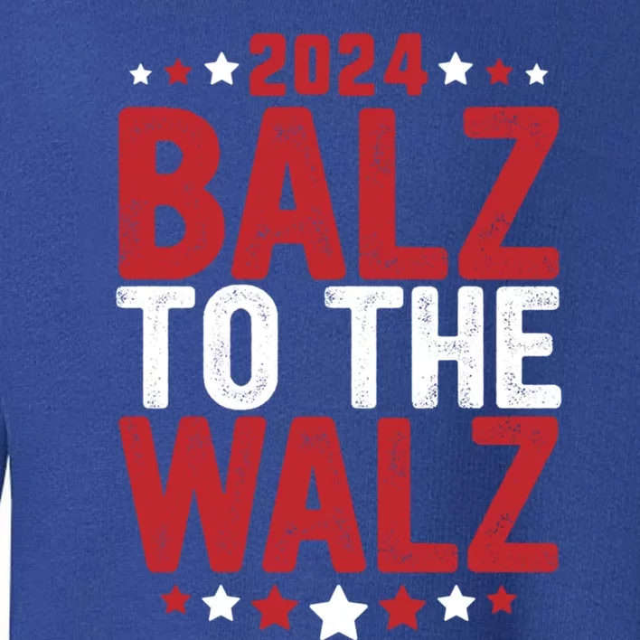 Balz To The Walz President Kamala Harris Tim Wilz Gift Toddler Sweatshirt