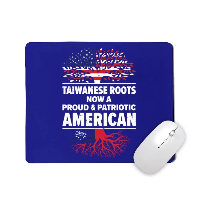 Born Taiwanese Taiwan American Usa Citizenship Funny Gift Mousepad