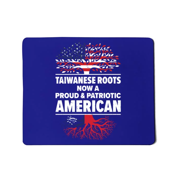 Born Taiwanese Taiwan American Usa Citizenship Funny Gift Mousepad