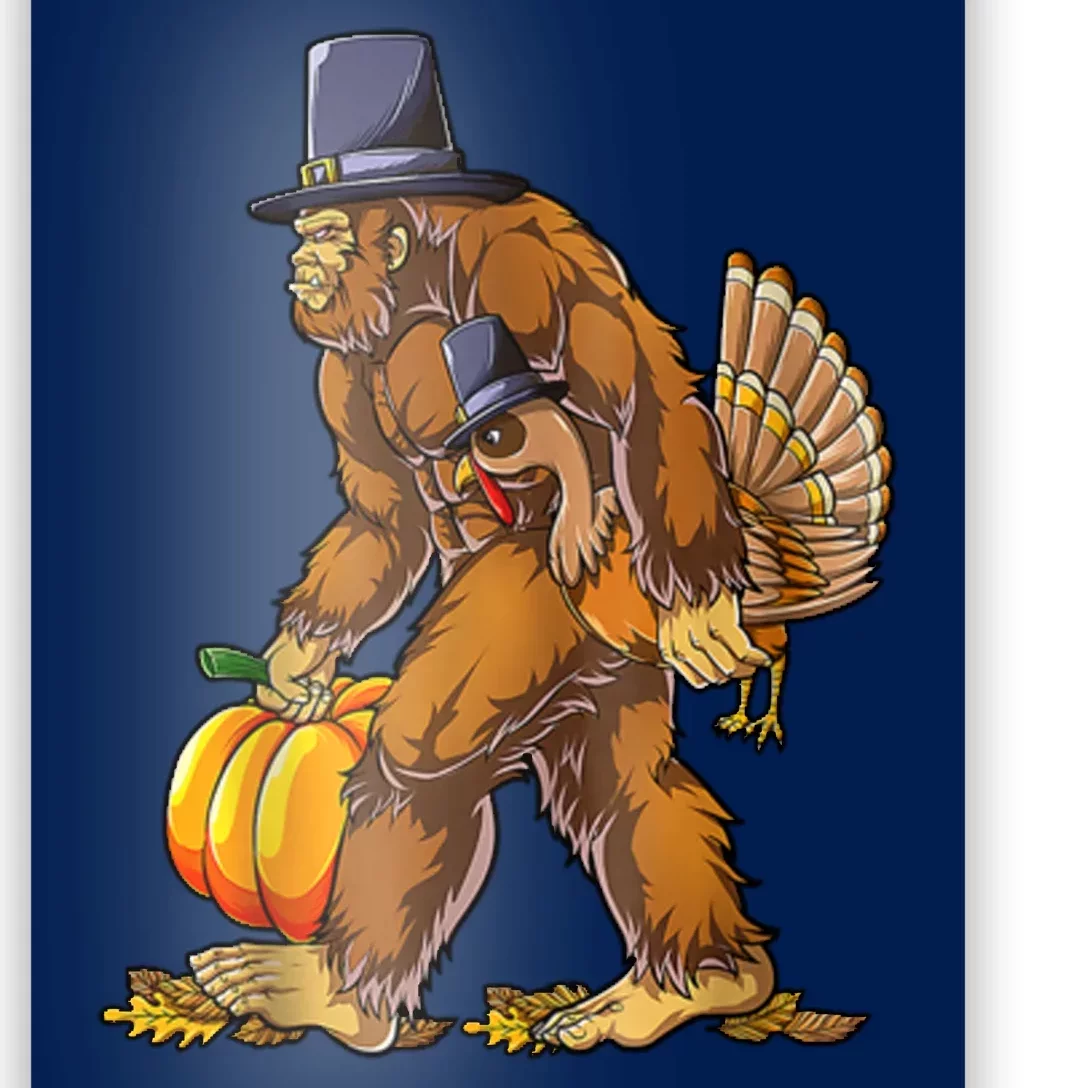 Bigfoot Turkey Thanksgiving Funny Holiday Poster