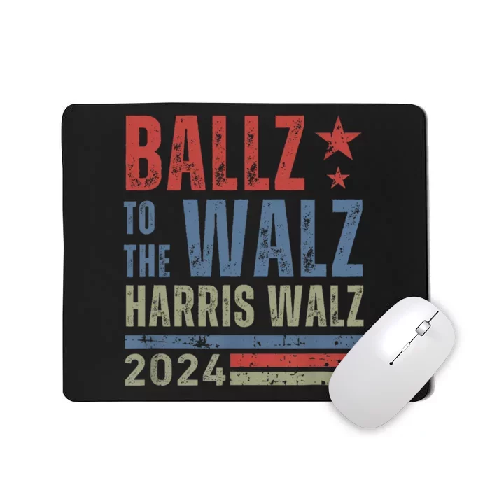 Ballz To The Walz Harris Waltz 2024 Mousepad